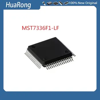 5 ks/Veľa MST7336F1-LF MST7336FI-LF MST7336F1 MST7336 QFP64 LCD TSUMU18ER-LF LQFP64 EG8010 LQFP32