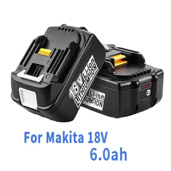 Najnovšie Inovované Batérie BL1860 pre Makita Batérie 18V 6.0 ah Nabíjacie Nahradenie BL1840 BL1850 Li-Ion batéria pre makita Batérie 18v